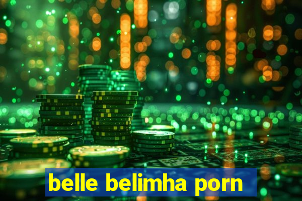 belle belimha porn